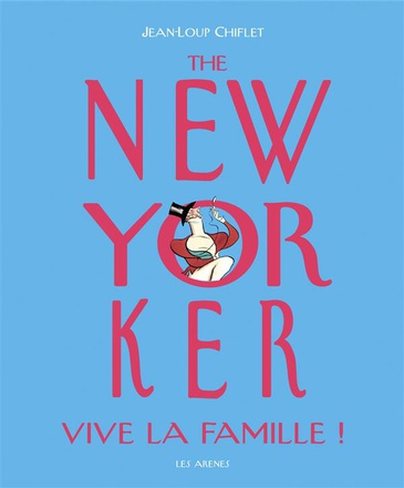 THE NEW YORKER - LA FAMILLE
