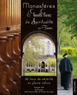MONASTERES ET HAUTS LIEUX DE SPIRITUALITE