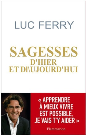 SAGESSES D'HIER ET D'AUJOURD'HUI