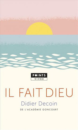 IL FAIT DIEU
