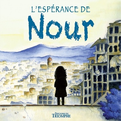 CONTES RELIGIEUX - L'ESPERANCE DE NOUR