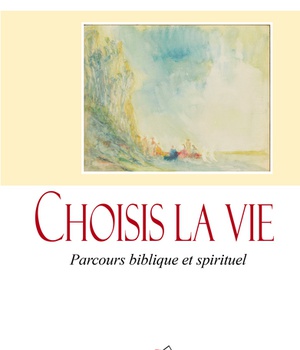 CHOISIS LA VIE