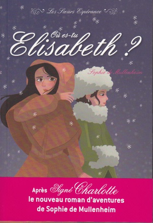 2 - OU ES-TU ELISABETH ?