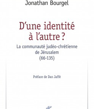 D'UNE IDENTITE A L'AUTRE ? LA COMMUNAUTE JUDEO-CHRETIENNE DE JERUSALEM (66-135)