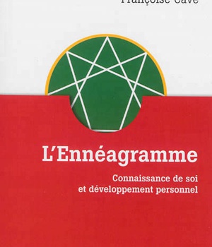 L'ENNEAGRAMME - CONNAISSANCE DE SOI ET DEVELOPPEMENT PERSONNEL