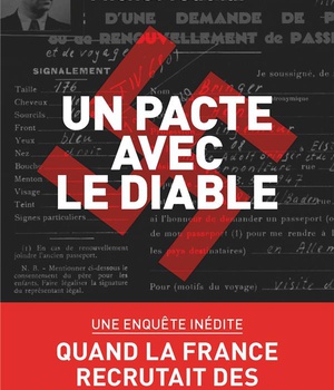 UN PACTE AVEC LE DIABLE - QUAND LA FRANCE RECRUTAIT DES SCIENTIFIQUES NAZIS