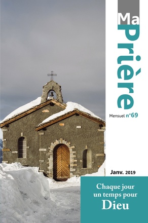 MA PRIERE N 69 JANVIER 2019