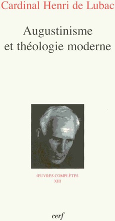 AUGUSTINISME ET THEOLOGIE MODERNE