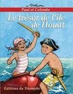 PAUL ET COLOMBE - T04 - LE TRESOR DE L'ILE DE HOUAT