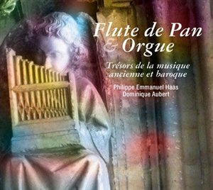 FLUTE DE PAN & ORGUE
