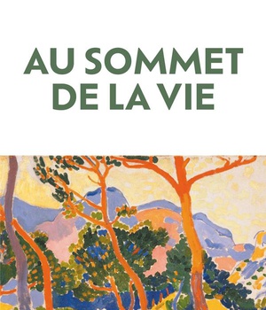 AU SOMMET DE LA VIE