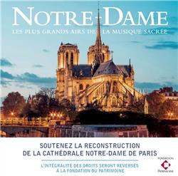 NOTRE-DAME, LES PLUS GRANDS AIRS DE LA MUSIQUE SACREE - CD - AUDIO
