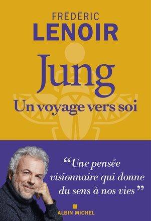JUNG, UN VOYAGE VERS SOI