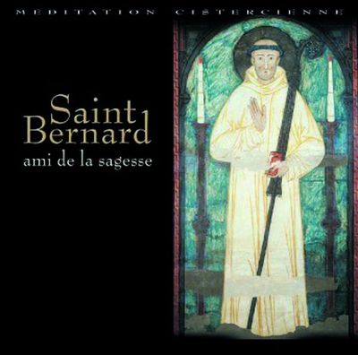 SAINT BERNARD, AMI DE LA SAGESSE - AUDIO