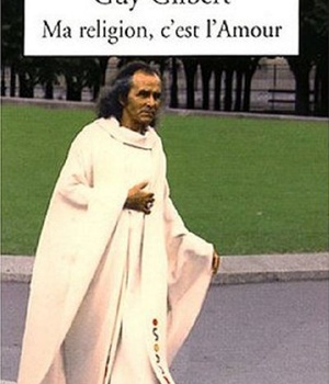 MA RELIGION, C'EST L'AMOUR