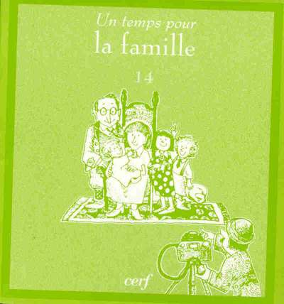 UN TEMPS POUR LA FAMILLE