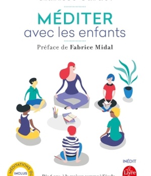 MEDITER AVEC LES ENFANTS