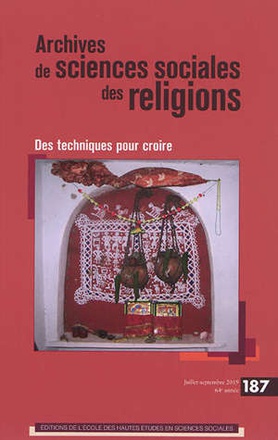 ARCHIVES DES SCIENCES SOCIALES DES RELIGIONS, N 187 - DES T