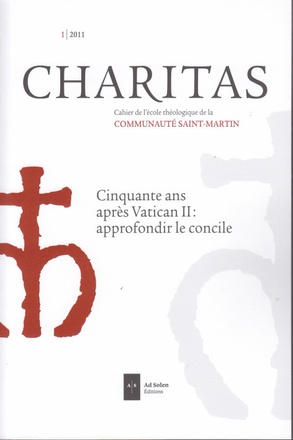 CHARITAS N 1 - CINQUANTE ANS APRES VATICAN II : APPROFONDIR LE CONCILE