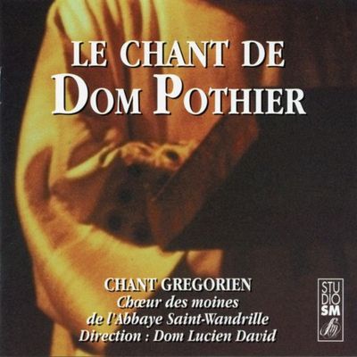 CHANT DE DOM POTHIER CD