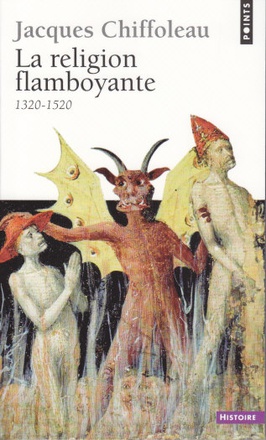 LA RELIGION FLAMBOYANTE - 1320-1520
