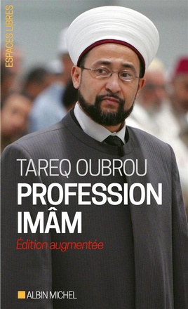 ESPACES LIBRES - T252 - PROFESSION IMAM - ENTRETIENS AVEC MICHAEL PRIVOT ET CEDRIC BAYLOCQ