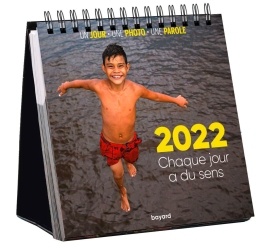 EPHEMERIDE 2022 : CHAQUE JOUR A DU SENS