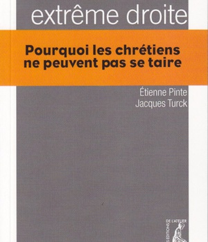 EXTREME DROITE : POURQUOI LES CHRETIENS NE PEUVENT PAS SE TA