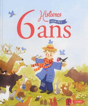 6 HISTOIRES POUR MES 6 ANS (+ CD)