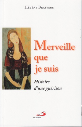 MERVEILLE QUE JE SUIS