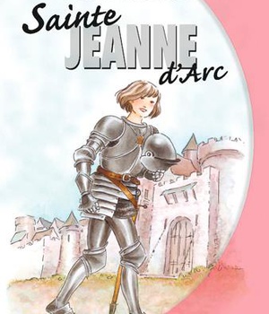 VIES DE LUMIERE - JEANNE D'ARC