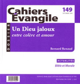 CAHIERS EVANGILE NO 149. UN DIEUX JALOUX
