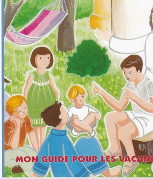 CINQ PAINS DEUX POISSONS 108 - MON GUIDE POUR LES VACANCES - JUIN 2011
