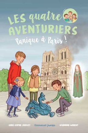 LES QUATRE AVENTURIERS - TOME 4 - PANIQUE A PARIS !