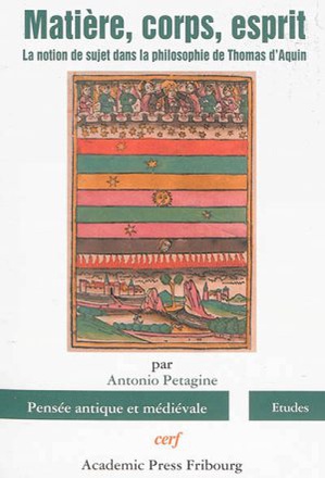 MATIERE, CORPS, ESPRIT - LA NOTION DE SUJET DANS LA PHILOSOPHIE DE THOMAS D'AQUIN