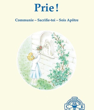 PRIE ! (CROISADE EUCHARISTIQUE)