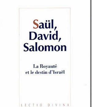 SAUL, DAVID, SALOMON