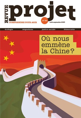 REVUE PROJET N 395 : OU NOUS EMMENE LA CHINE ? - AOUT-SEPTEMBRE 2023