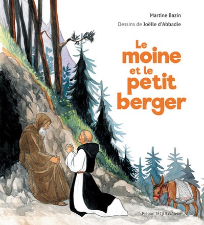 LE MOINE ET LE PETIT BERGER