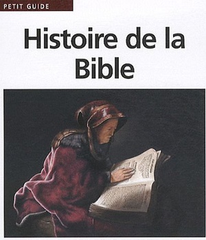 HISTOIRE DE LA BIBLE