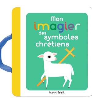 MON IMAGIER DES SYMBOLES CHRETIENS