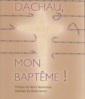 DACHAU, MON BAPTEME !