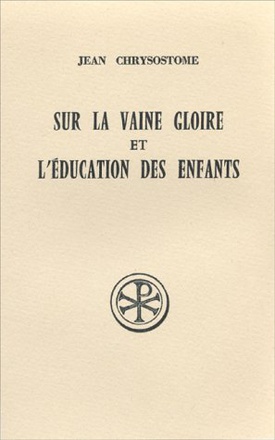SC 188 SUR LA VAINE GLOIRE ET L'EDUCATION DES ENFANTS