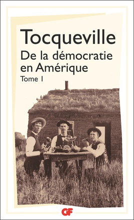 DE LA DEMOCRATIE EN AMERIQUE - VOL01