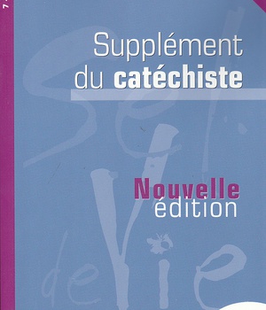 SEL DE VIE - 7/9 ANS - SUPPLEMENT CATECHISTE