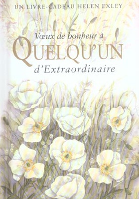 VOEUX DE BONHEUR A QUELQU'UN EXTRAORDINAIRE
