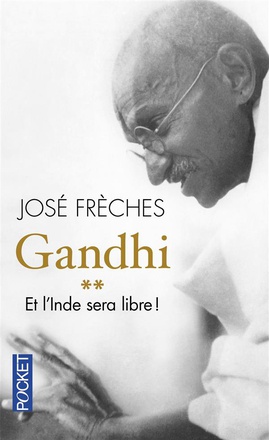 GANDHI - TOME 2 ET L'INDE SERA LIBRE ! - VOL02