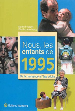 NOUS, LES ENFANTS DE 1995
