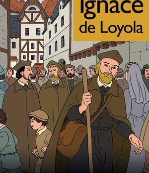 BD IGNACE DE LOYOLA - NOUVELLE EDITION