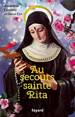 AU SECOURS SAINTE RITA